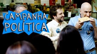 CAMPANHA POLÍTICA [upl. by Romilda]